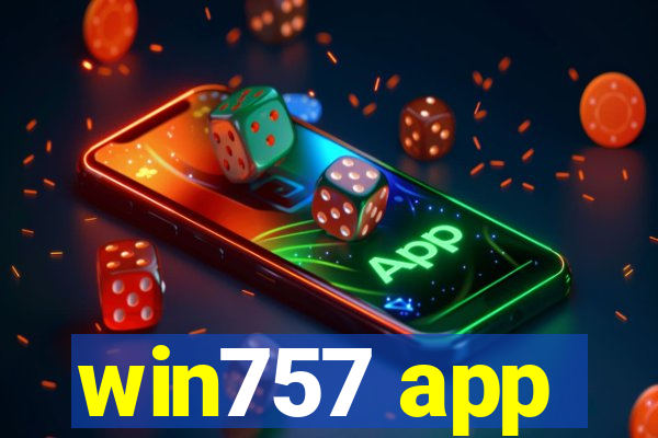 win757 app